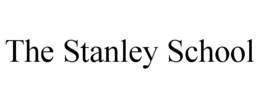 THE STANLEY SCHOOL trademark