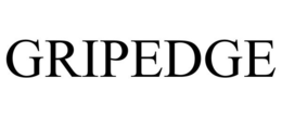 GRIPEDGE trademark