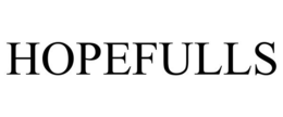 HOPEFULLS trademark
