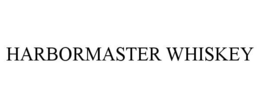 HARBORMASTER WHISKEY trademark