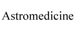 ASTROMEDICINE trademark
