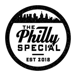 THE PHILLY SPECIAL EST 2018 trademark