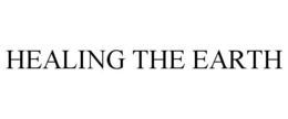 HEALING THE EARTH trademark