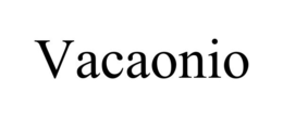 VACAONIO trademark