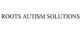 ROOTS AUTISM SOLUTIONS trademark