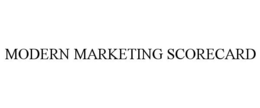 MODERN MARKETING SCORECARD trademark