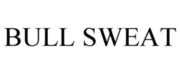 BULL SWEAT trademark