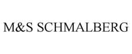 M&S SCHMALBERG trademark
