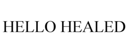 HELLO HEALED trademark