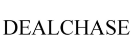 DEALCHASE trademark