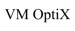 VM OPTIX trademark