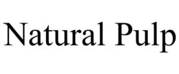 NATURAL PULP trademark