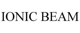 IONIC BEAM trademark