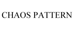 CHAOS PATTERN trademark