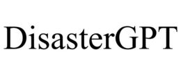 DISASTERGPT trademark