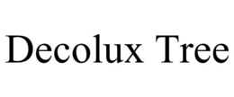 DECOLUX TREE trademark