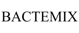 BACTEMIX trademark