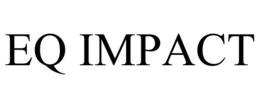 EQ IMPACT trademark