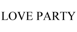 LOVE PARTY trademark