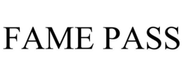 FAME PASS trademark
