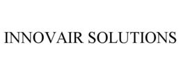 INNOVAIR SOLUTIONS trademark