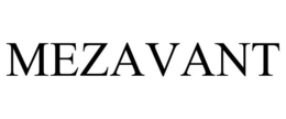 MEZAVANT trademark