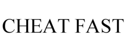 CHEAT FAST trademark