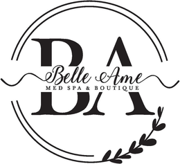 BELLE AME MED SPA & BOUTIQUE BA trademark