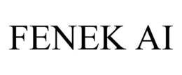 FENEK AI trademark
