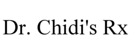 DR. CHIDI'S RX trademark