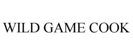 WILD GAME COOK trademark