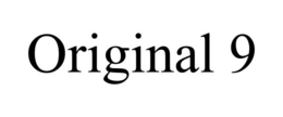 ORIGINAL 9 trademark