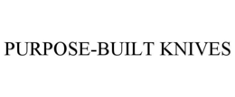 PURPOSE-BUILT KNIVES trademark