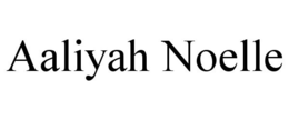 AALIYAH NOELLE trademark