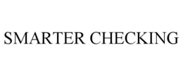 SMARTER CHECKING trademark