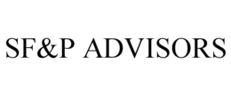 SF&P ADVISORS trademark