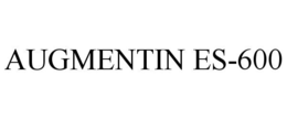 AUGMENTIN ES-600 trademark