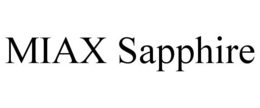 MIAX SAPPHIRE trademark