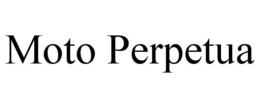 MOTO PERPETUA trademark