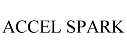 ACCEL SPARK trademark