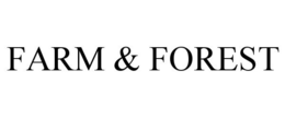 FARM & FOREST trademark