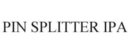 PIN SPLITTER IPA trademark