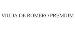 VIUDA DE ROMERO PREMIUM trademark