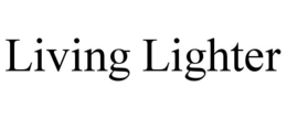 LIVING LIGHTER trademark