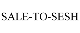 SALE-TO-SESH trademark