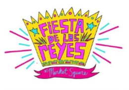FIESTA DE LOS REYES AT MARKET SQUARE trademark