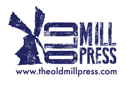 THE OLD MILL PRESS WWW.THEOLDMILLPRESS.COM trademark