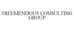 TREEMENDOUS CONSULTING GROUP trademark