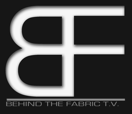 BF BEHIND THE FABRIC T.V. trademark
