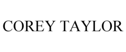 COREY TAYLOR trademark